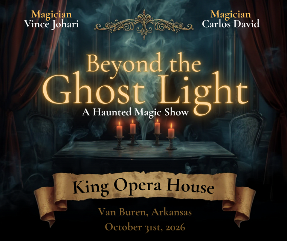 Magician Carlos David and Magician Vince Johari at the King Opera House in Van Buren, Arkansas performing their show Beyond the Ghost Light